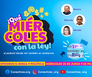 Episodio 5 Temporada 1: Disca y política, invitados: Ramiro, Eduardo y Mariale, transmitido el miércoles 25 de junio del 2025 a las 7:30 PM.
